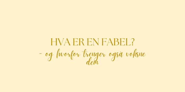 Hva er en fabel – og hvorfor voksne trenger dem like mye som barn - PlanetC