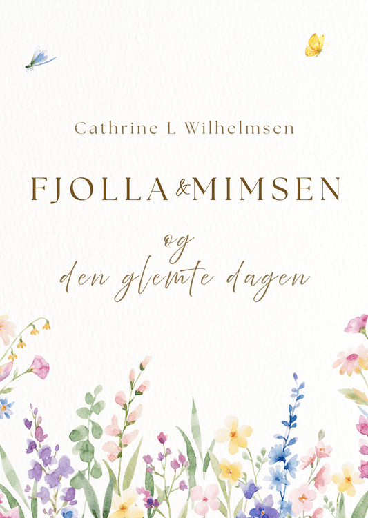 Fjolla & Mimsen og den glemte dagen - PlanetC