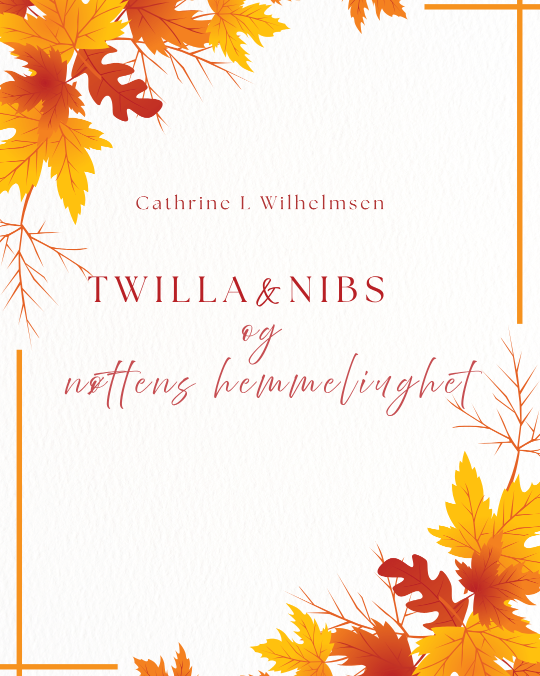 Twilla & Nibs - Nøttens hemmelighet I gratis e - historie - PlanetC