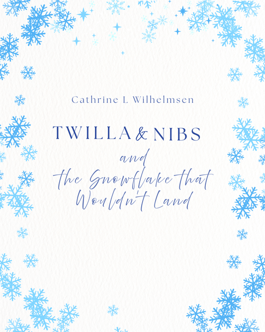 Twilla & Nibs - The Snowflake That Wouldn’t Land - PlanetC